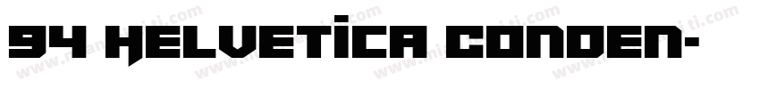 94 Helvetica Conden字体转换